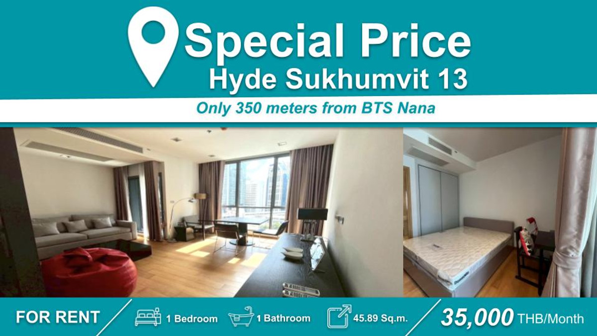 ให้เช่าคอนโดนานา : (ปล่อยเช่า) คอนโด Hyde Sukhumvit 13 I 1-BR เฟอร์+เครื่องใช้ไฟฟ้าครบ ใกล้ 🚆BTS นานา