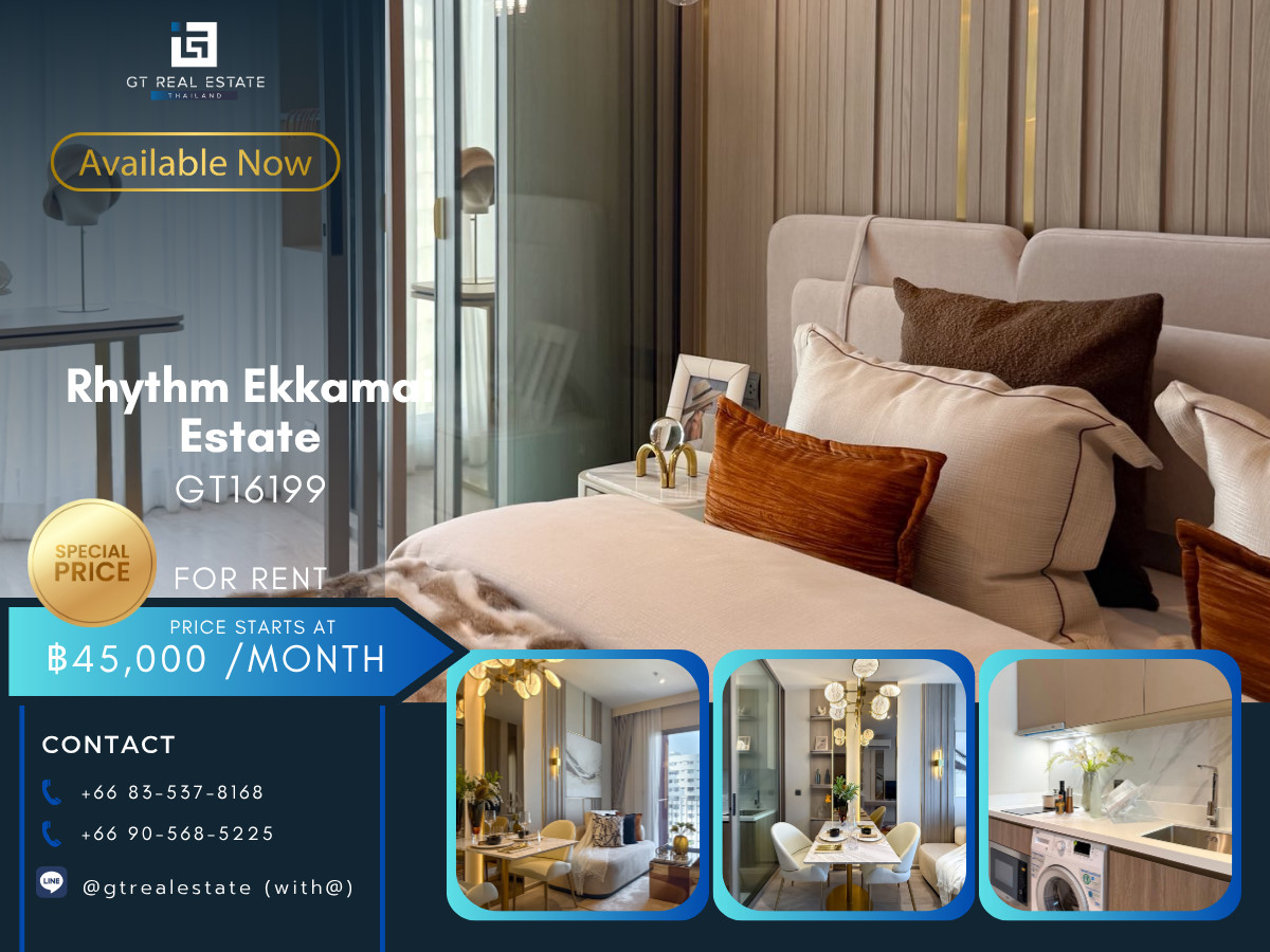 ให้เช่าคอนโดสุขุมวิท อโศก ทองหล่อ : 💎 GT16199 |  คอนโด RHYTHM Ekkamai Estate เดินทางสะดวก ใกล้รถไฟฟ้าบีทีเอส มีรถรับส่ง ห้องสวย เฟอร์นิเจอร์ครบ พร้อมอยู่!!