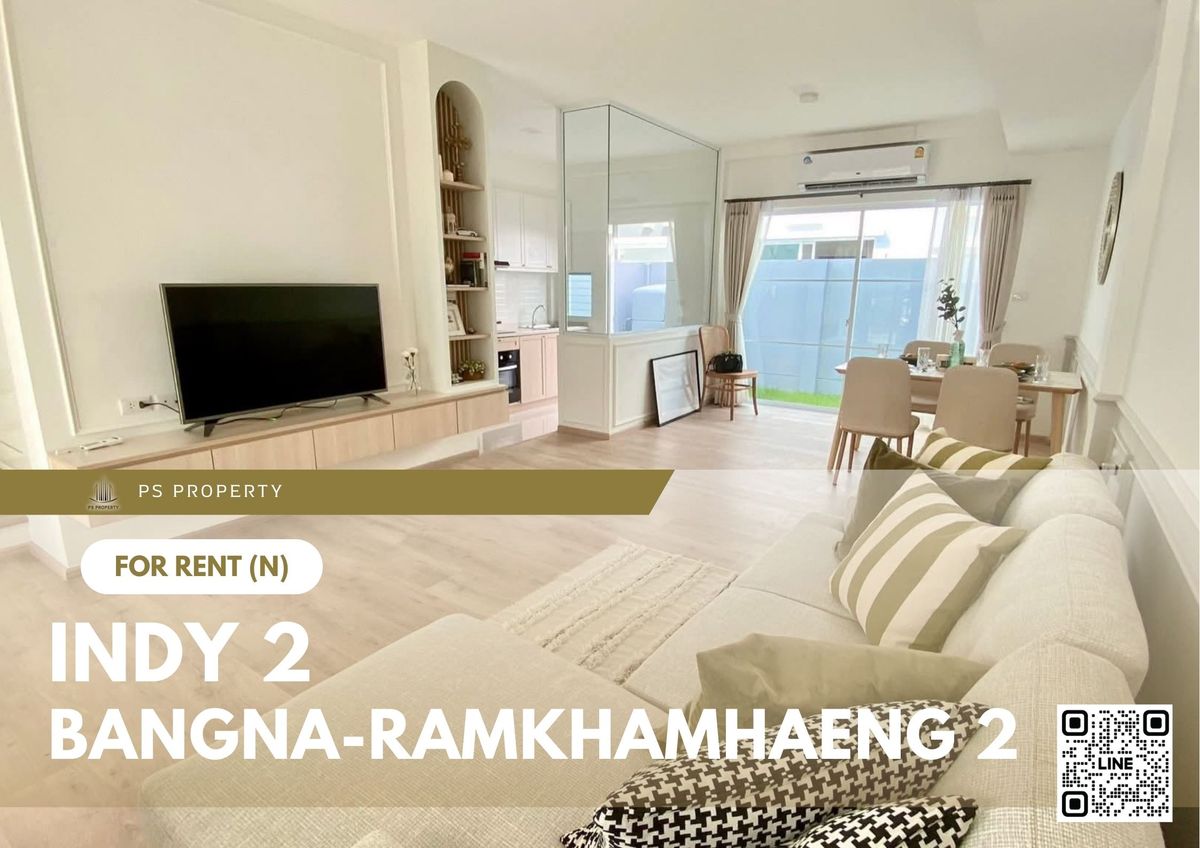 For RentTownhomeBangna, Bearing, Lasalle : Townhouse for rent 📍 Indy 2 Bangna-Ramkhamhaeng 2 📍 3 bedrooms, 3 bathrooms, fully furnished and equipped with appliances