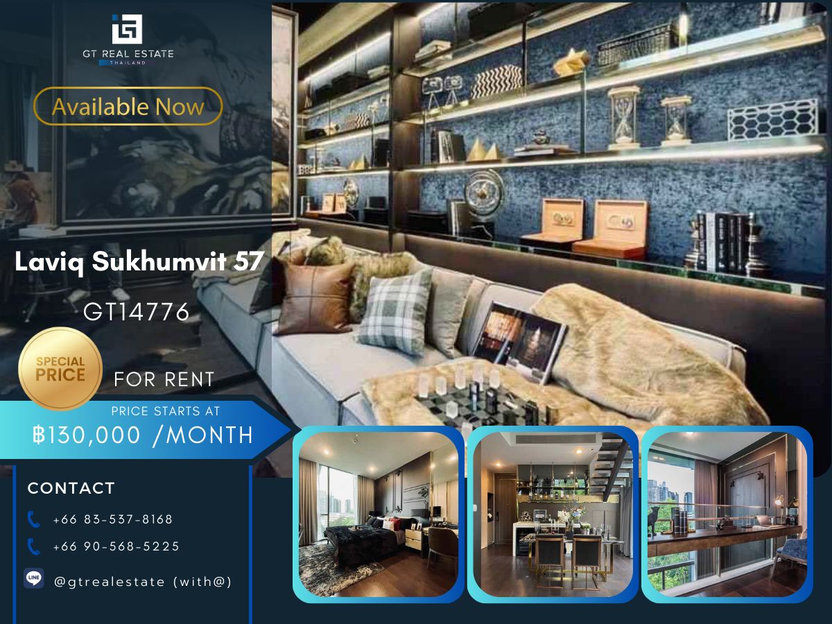 คอนโดสุขุมวิท อโศก ทองหล่อ : คอนโดหรูที่ Laviq Sukhumvit 57 ห้องแต่งสวย เฟอร์นิเจอร์ครบ พร้อมอยู่แล้ว!!