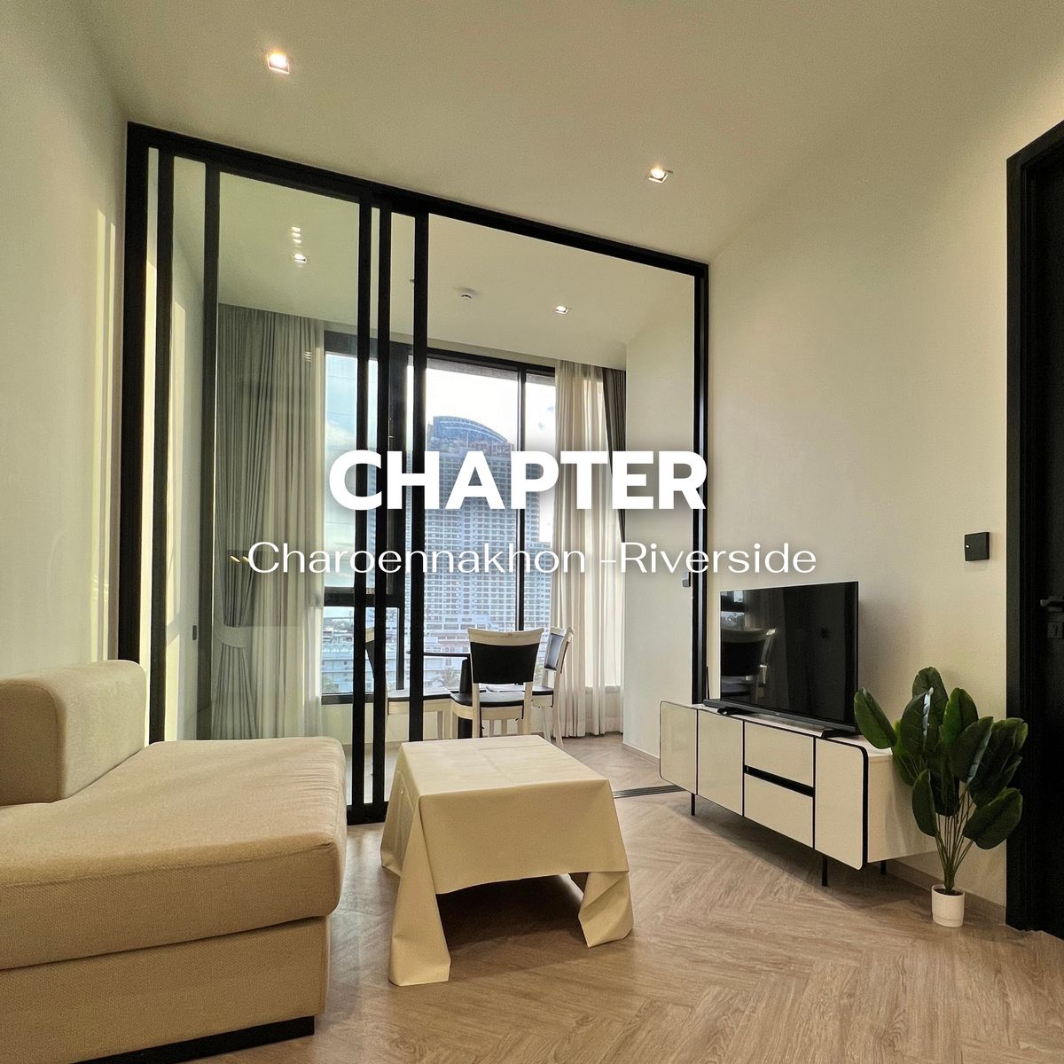 ให้เช่าคอนโดวงเวียนใหญ่ เจริญนคร : ให้เช่า คอนโดริมน้ำ มองเห็นวิวAsiatique  Chapter เจริญนคร Riverside  1 ห้องนอน 37 ตรม. 25,000 บ/ด. Line: @sfeadfastre🛋️🌳