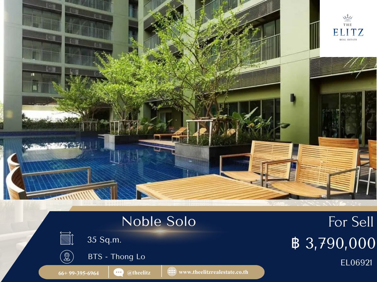 For SaleCondoSukhumvit, Asoke, Thonglor : ✨ Best Market Price | Noble Solo Rare Unit Room Hurry to decide before missing the opportunity. ✔