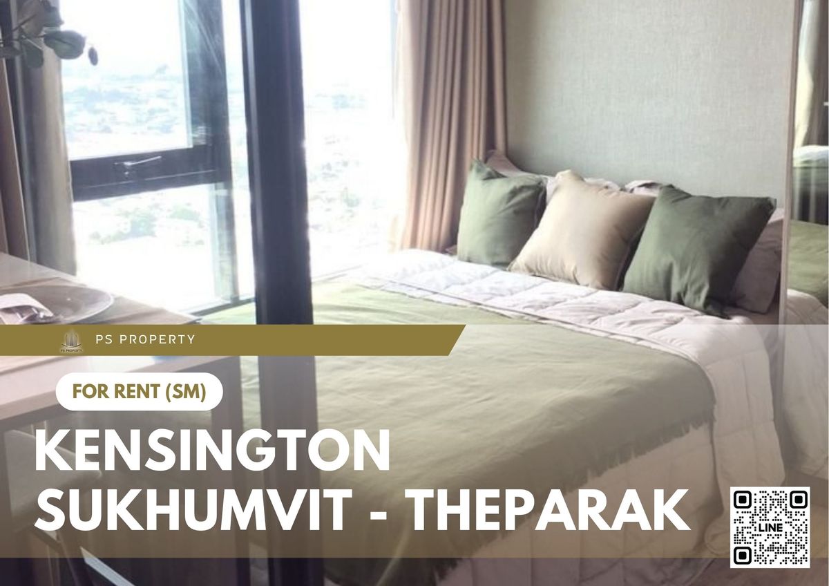 ให้เช่าคอนโดสมุทรปราการ สำโรง : ให้เช่า ✨ Kensington Sukhumvit - Theparak ✨ เฟอร์นิเจอร์ และ เครื่องใช้ไฟฟ้าครบ ติดรถไฟฟ้า MRT