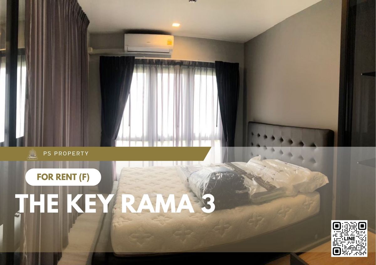 ให้เช่าคอนโดพระราม 3 สาธุประดิษฐ์ : ให้เช่า ✨ The Key Rama 3 ✨ เฟอร์นิเจอร์ และ เครื่องใช้ไฟฟ้าครบ ใกล้ BTS ช่องนนทรี