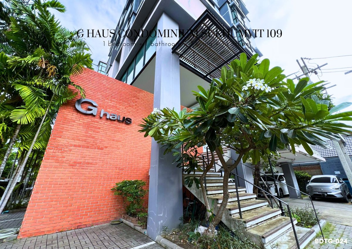 For SaleCondoBangna, Bearing, Lasalle : 🔥Hot Sale! G Haus Condo Sukhumvit 109 (41.54 sq m), 1 bedroom, 1 bathroom, Santikam 4
