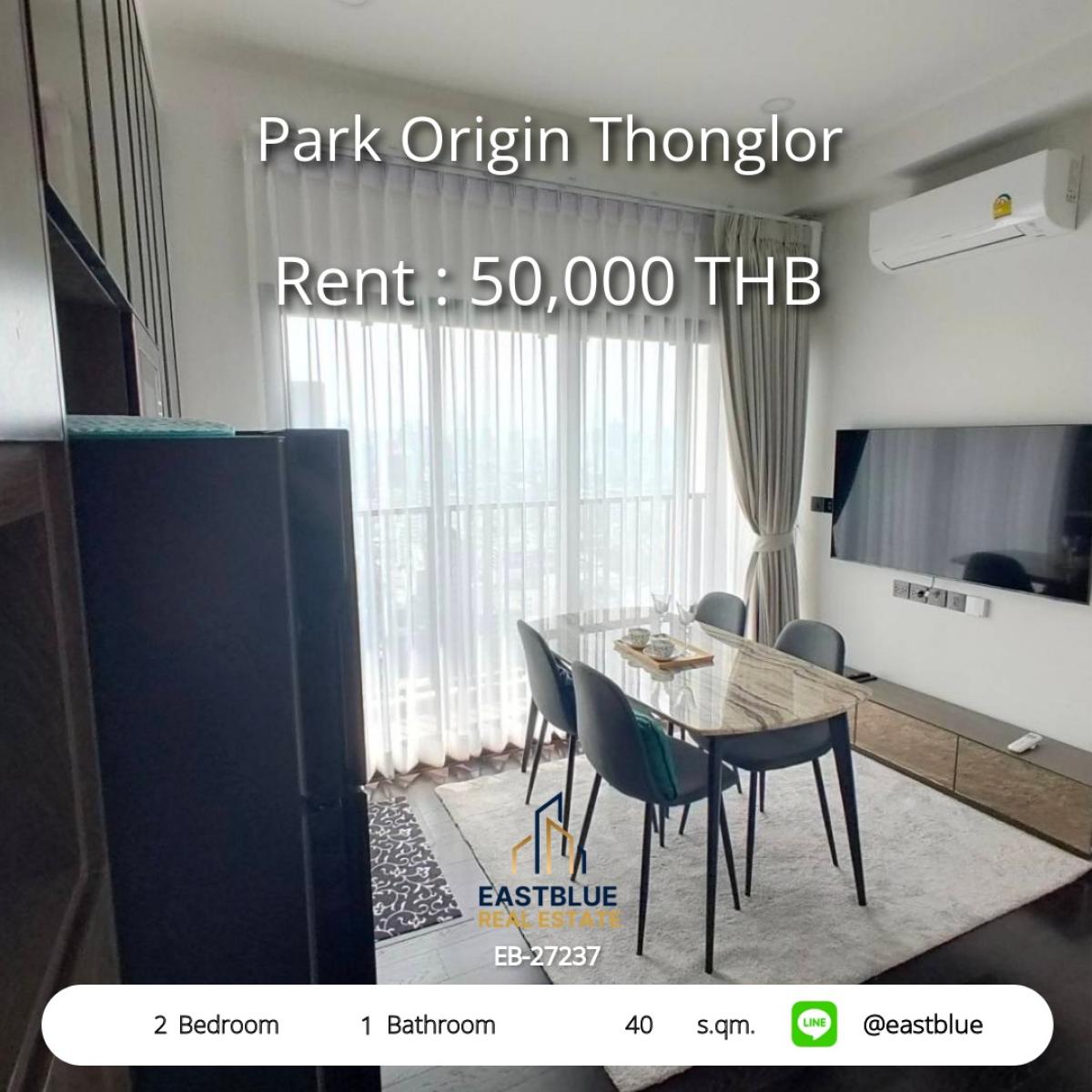 ให้เช่าคอนโดสุขุมวิท อโศก ทองหล่อ : เช่า Park Origin ทองหล่อ 2 ห้องนอน 40 ตรม. ใกล้ BTS เพียง 50,000 บาท/เดือน 
ชีวิตหรูหราพร้อมสิ่งอำนวยความสะดวกครบครัน ใจกลางทองหล่อ!