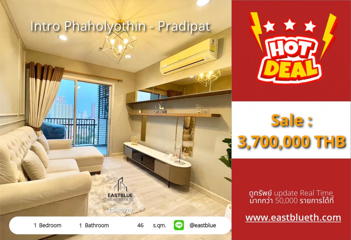For SaleCondoSapankwai,Jatujak : 22/03/2026, Beautiful room 1 bedroom 46 sq.m. Reasonable price Near BTS Saphan Khwai!
Intro Phaholyothin - Pradipat only 3.7 million, ready to move in! 0642748883