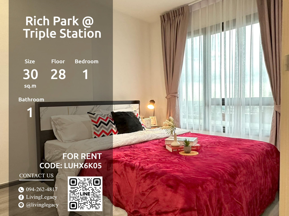 ให้เช่าคอนโดพัฒนาการ ศรีนครินทร์ : LUHX6K05 ให้เช่าคอนโด Rich Park @ Triple Station 30 ตร.ม. ชั้น 28 line id : @livinglegacy