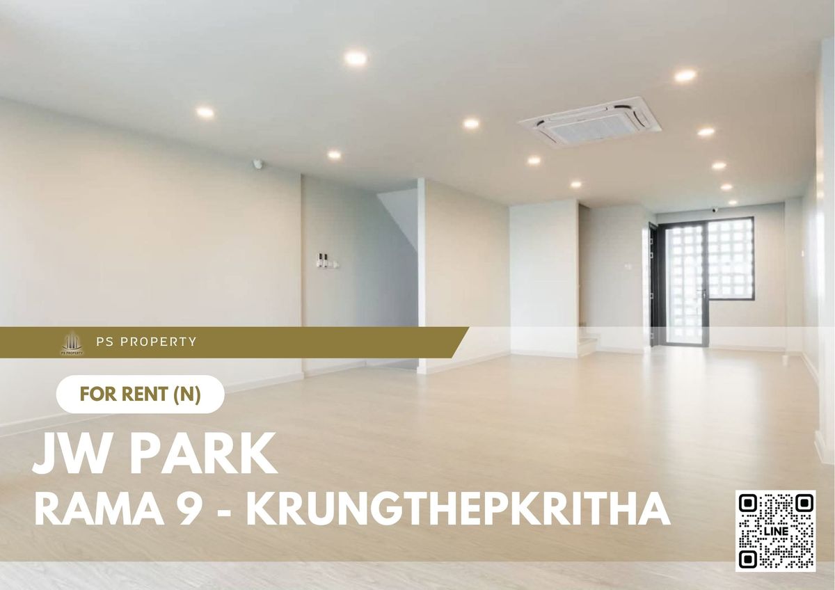 ให้เช่าโฮมออฟฟิศพัฒนาการ ศรีนครินทร์ : โฮมออฟฟิศให้เช่า 🔥 JW PARK RAMA 9 - KRUNGTHEPKRITHA 🔥 บ้านเปล่า ติดถนนกรุงเทพกรีฑา