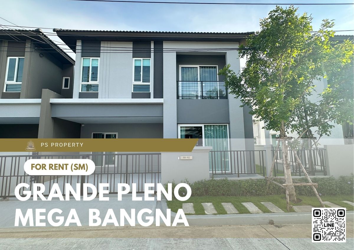 ให้เช่าสมุทรปราการ สำโรง : บ้านให้เช่า 🔥 Grande Pleno Mega Bangna 🔥 3 ห้องนอน 3 ห้องน้ำ  บ้านแฝด 2 ชั้น บ้านใหม่ยังไม่เคยมีผู้เช่า เลี้ยงสัตว์ได้