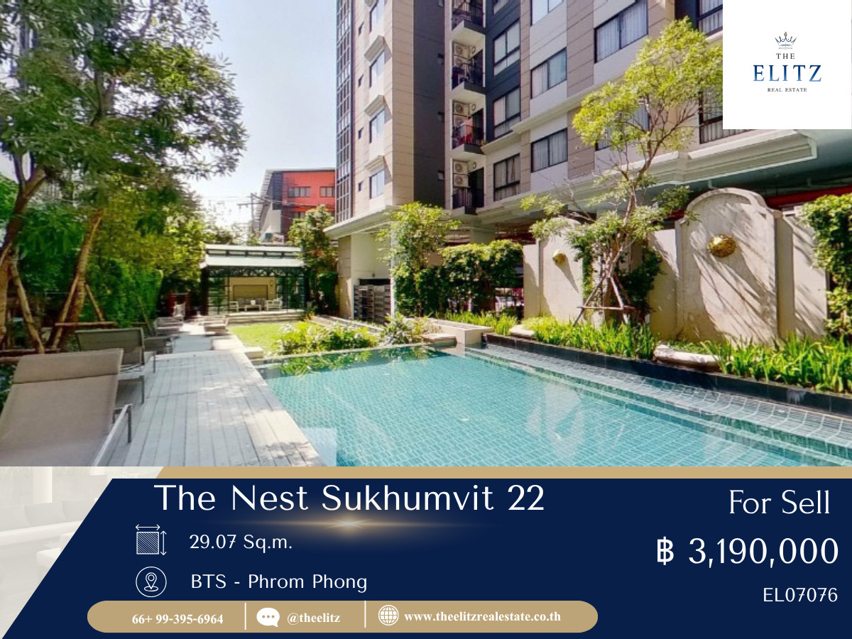 ขายคอนโดสุขุมวิท อโศก ทองหล่อ : ✨ โอกาสพิเศษในการเป็นเจ้าของ The Nest Sukhumvit 22 ราคาดีเกินคาด 💖