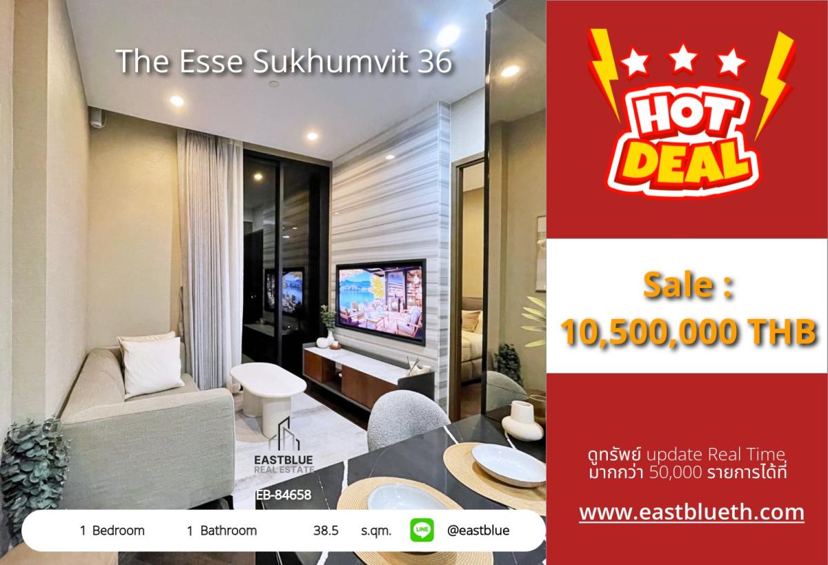 For SaleCondoSukhumvit, Asoke, Thonglor : ราคาจริงรวมค่าใช้จ่ายแล้วชิด BTS ทองหล่อ นายหนึ่งห้อง 38.5 ตร.ม. ราคาโปรฯ 10.5 ลบ. เดินทางสะดวก! 
The Esse Sukhumvit 36 คอนโดหรู พร้อมสิ่งอำนวยความสะดวกครบครัน รีบจับจองวันนี้!