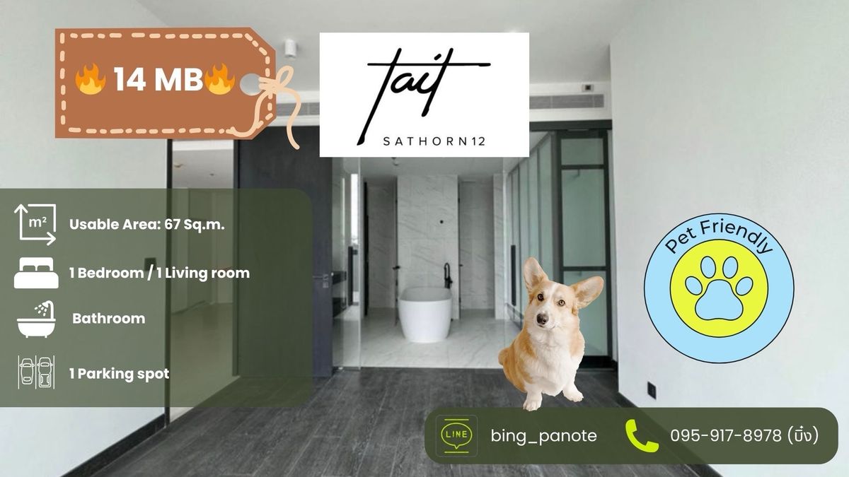 ขายคอนโดสาทร นราธิวาส : 🐶Pet friendly Tait Sathorn 12 Condo in the heart of Bangkok