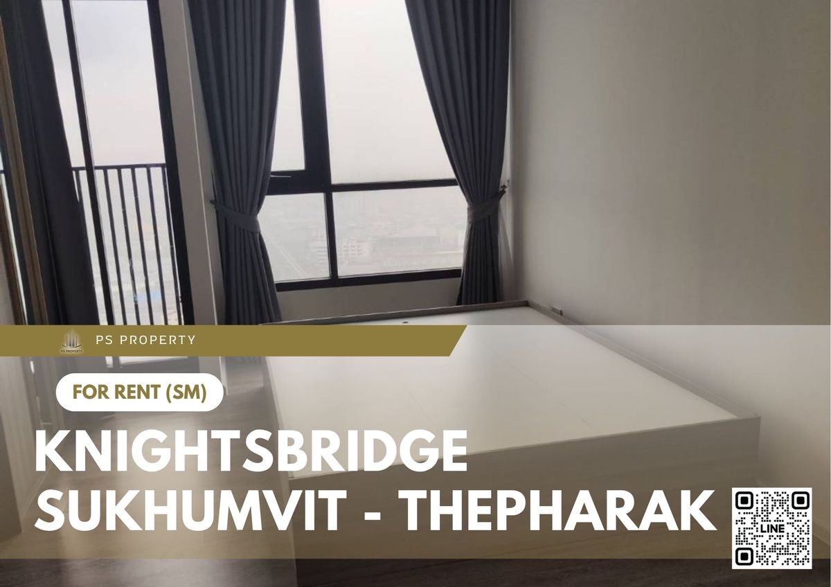 For RentCondoSamut Prakan,Samrong : For rent 📍 Knightsbridge Sukhumvit - Thepharak 📍 near MRT Thipphawan, fully furnished and equipped with appliances