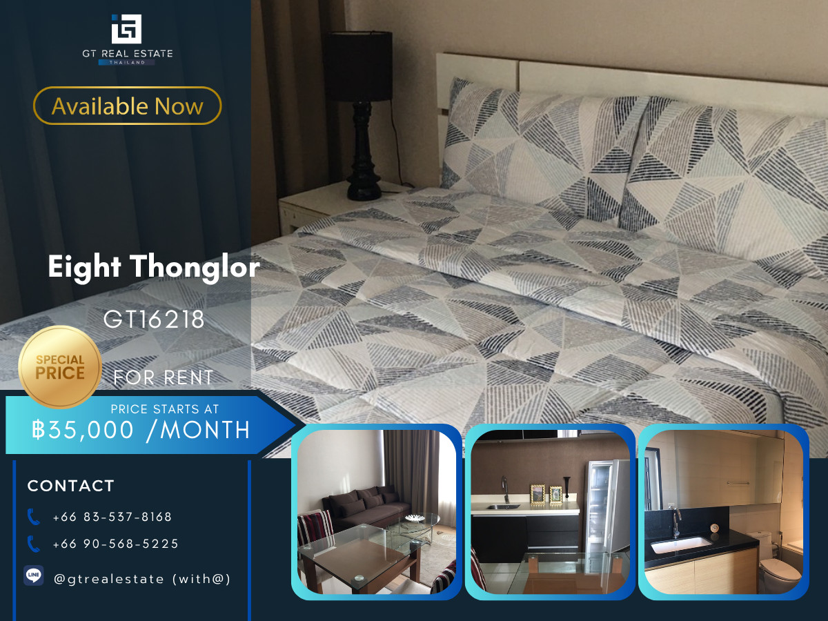 For RentCondoSukhumvit, Asoke, Thonglor : 💎 GT16218 | Condo Eight Thonglor Residences, convenient travel, near BTS, there is a shuttle, fully furnished, ready to move in.
