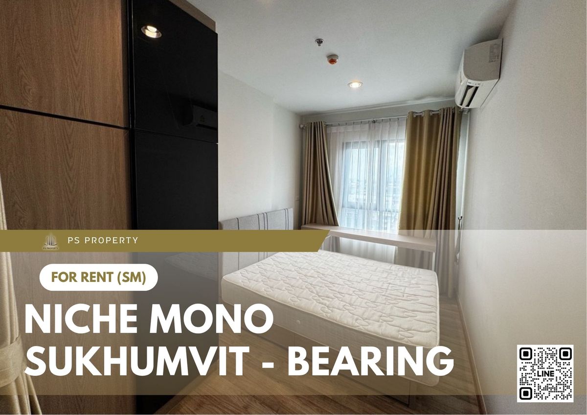 For RentCondoBangna, Bearing, Lasalle : For rent 📍 Niche Mono Sukhumvit - Bearing 📍 near BTS Bearing, fully furnished and equipped with appliances
