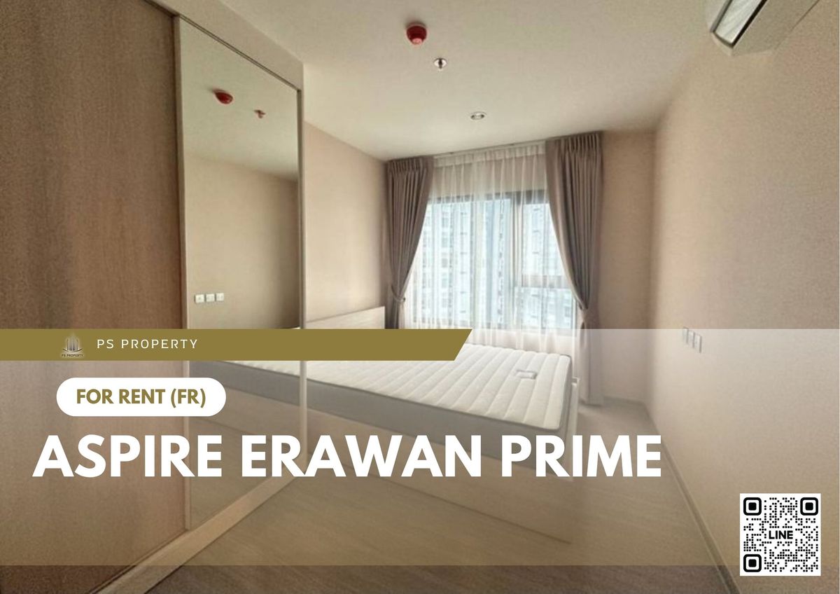 ให้เช่าคอนโดสมุทรปราการ สำโรง : ให้เช่า 🔥 Aspire Erawan Prime 🔥 เฟอร์นิเจอร์ และ เครื่องใช้ไฟฟ้าครบ ใกล้ BTS ช้างเอราวัณ