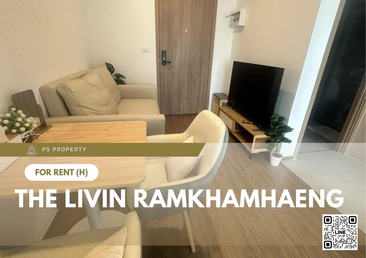 ให้เช่าคอนโดรามคำแหง หัวหมาก : ให้เช่า ✨ The Livin Ramkhamhaeng ✨ ใกล้ MRT Interchange ลำสาลี เฟอร์นิเจอร์ และ เครื่องใช้ไฟฟ้าครบ 