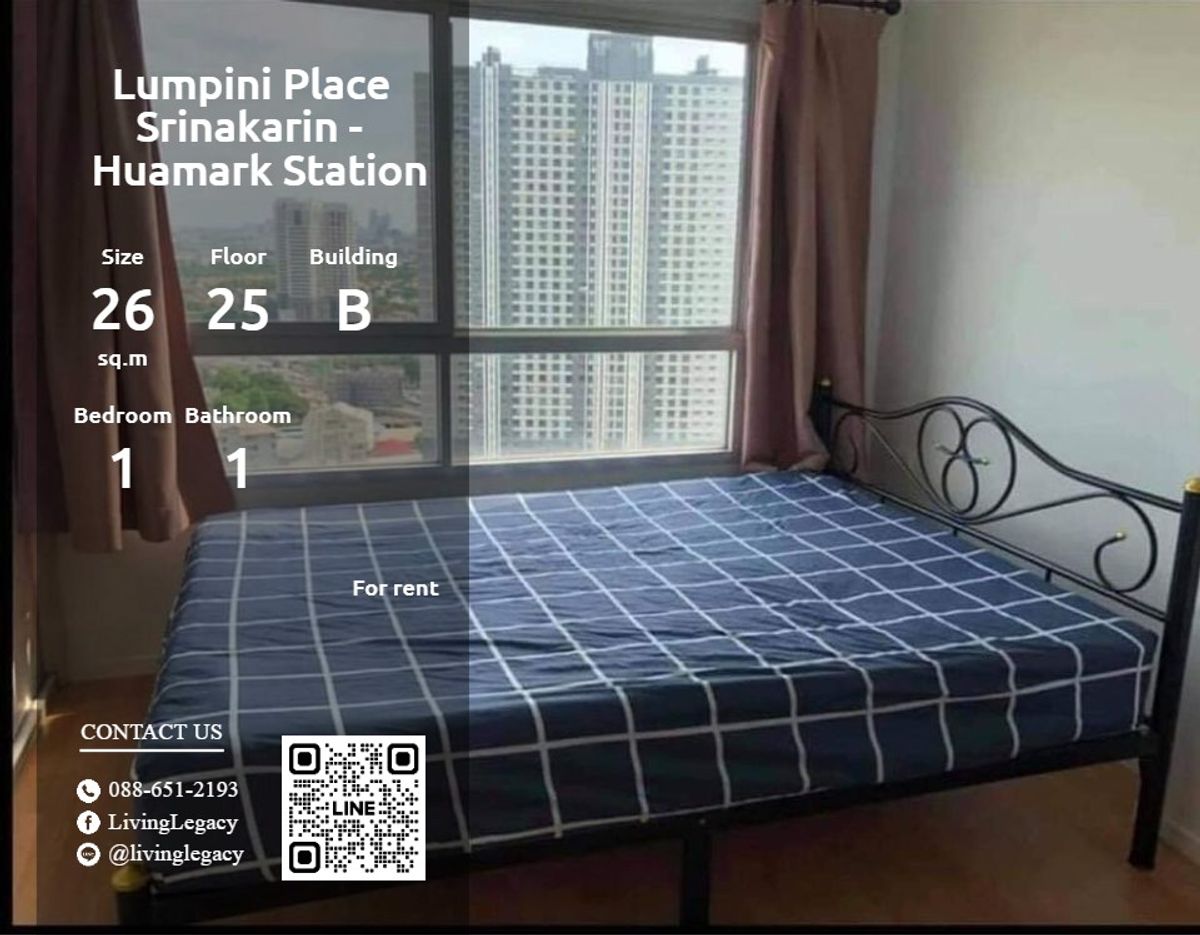 For RentCondoPattanakan, Srinakarin : LW7G03O8 Condo for rent Lumpini Place Srinakarin - Huamark Station 26 sq m, 25th floor, Building B line id : @livinglegacy
