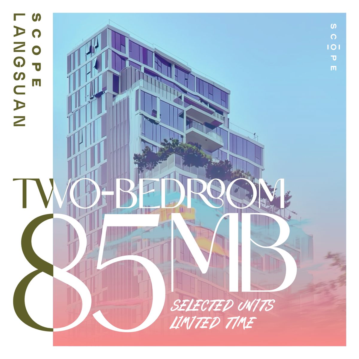 For SaleCondoWitthayu, Chidlom, Langsuan, Ploenchit : SCOPELangsuan special deal, only 542,XXX per square meter, 2 bedrooms, 85 million, view facing Lang Suan Road.