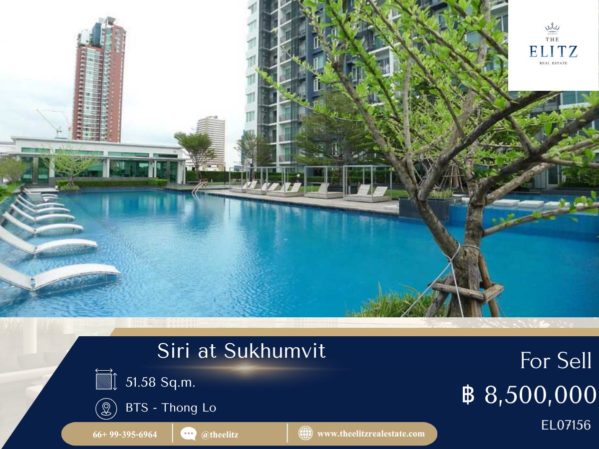 ขายคอนโดสุขุมวิท อโศก ทองหล่อ : ✨ ใครมองหาห้องใหม่กลางสุขุมวิท ต้องดูห้องนี้! Siri at Sukhumvit วิวไม่ติดใคร 💖