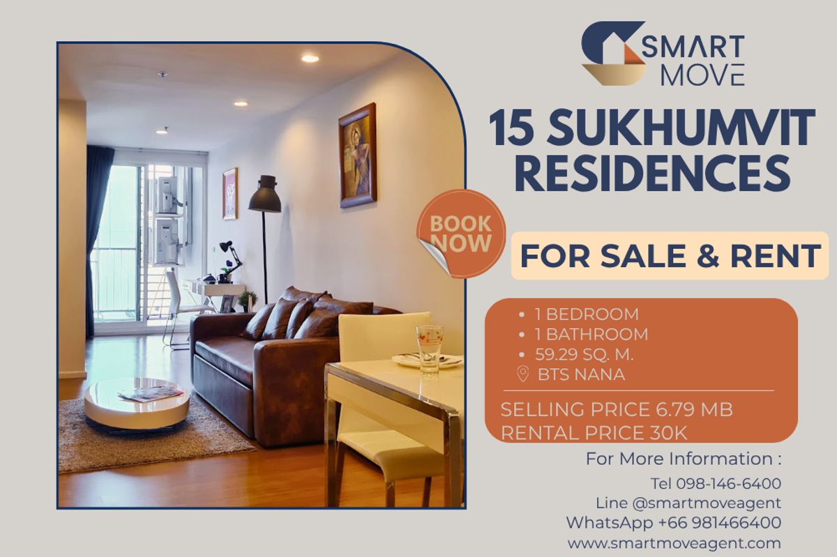 CondoNana, North Nana,Sukhumvit13, Soi Nana : 🔥 For Sale - Rent !! high floor 23++, Good location!! 🔥 Code C20230102784..........15 Sukhumvit Residences, 1 bedroom, 1 bathroom, furnished, ready to move in, Special Deal!!📣📣