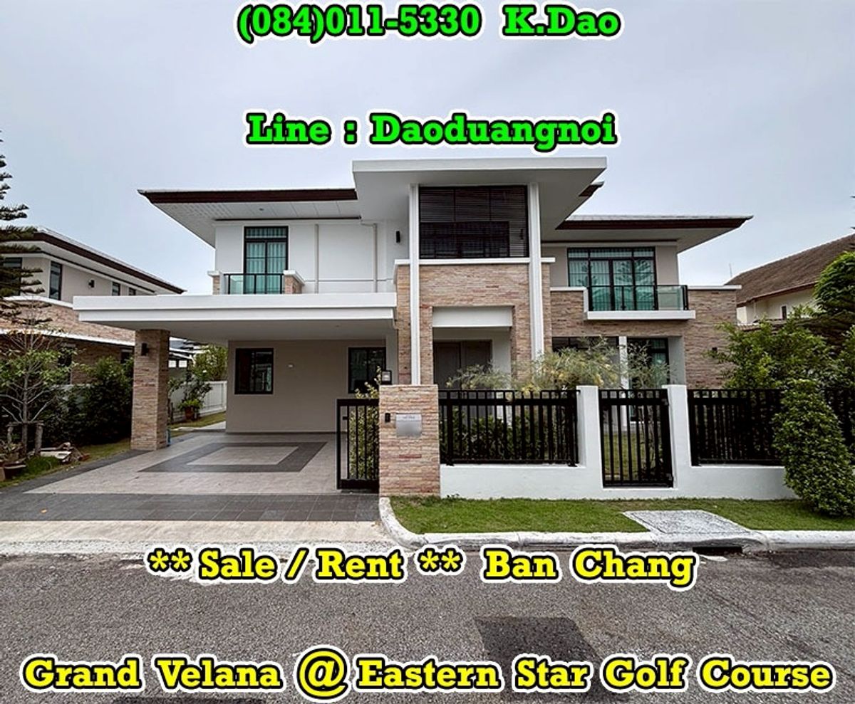 บ้านระยอง : Grand Velana @Eastern Star Golf Course *** Brand New House *** Ban Chang