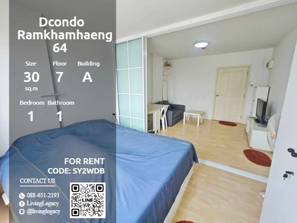 For RentCondoSeri Thai, Ramkhamhaeng Nida : SY2WDB Condo for rent Dcondo Ramkhamhaeng 64 30 sq m, 7th floor, Building A line id : @livinglegacy