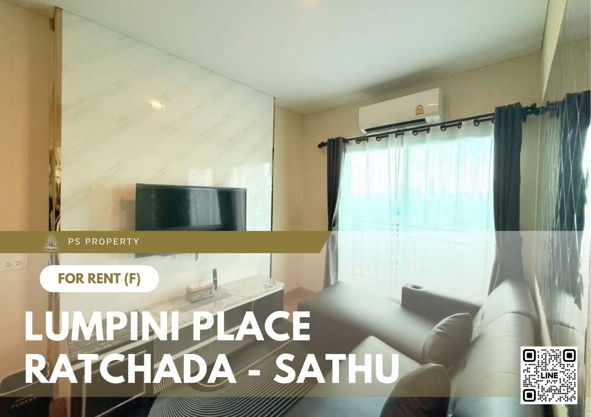 ให้เช่าคอนโดพระราม 3 สาธุประดิษฐ์ : ให้เช่า 📍 Lumpini Place Ratchada - Sathu 📍 เฟอร์นิเจอร์ และ เครื่องใช้ไฟฟ้าครบ ใกล้ BTS ช่องนนทรี 
