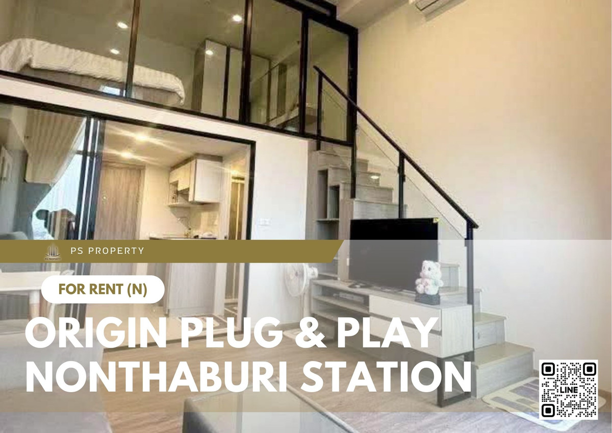 For RentCondoRattanathibet, Sanambinna : For rent 📍 Origin Plug & Play Nonthaburi Station 📍 Fully furnished and equipped, near MRT Nonthaburi Intersection