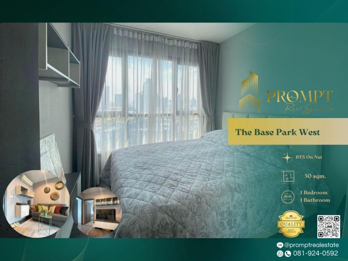 ให้เช่าคอนโดอ่อนนุช อุดมสุข : ST13019 - The Base Park West :  เดอะ เบส พาร์ค เวสต์ - BTS On Nut/ BTS Phra Khanong/ St. Michaels University School/ Century the movie plaza Sukhumvit/ Sukumvit Hospital/ Kluaynamthai Hospital
