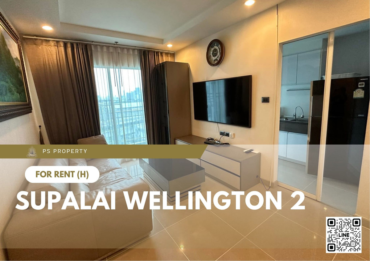 For RentCondoRama9, Petchburi, RCA : For rent ✨ Supalai Wellington 2 ✨ 2 bedrooms, 2 bathrooms, fully furnished and equipped with appliances