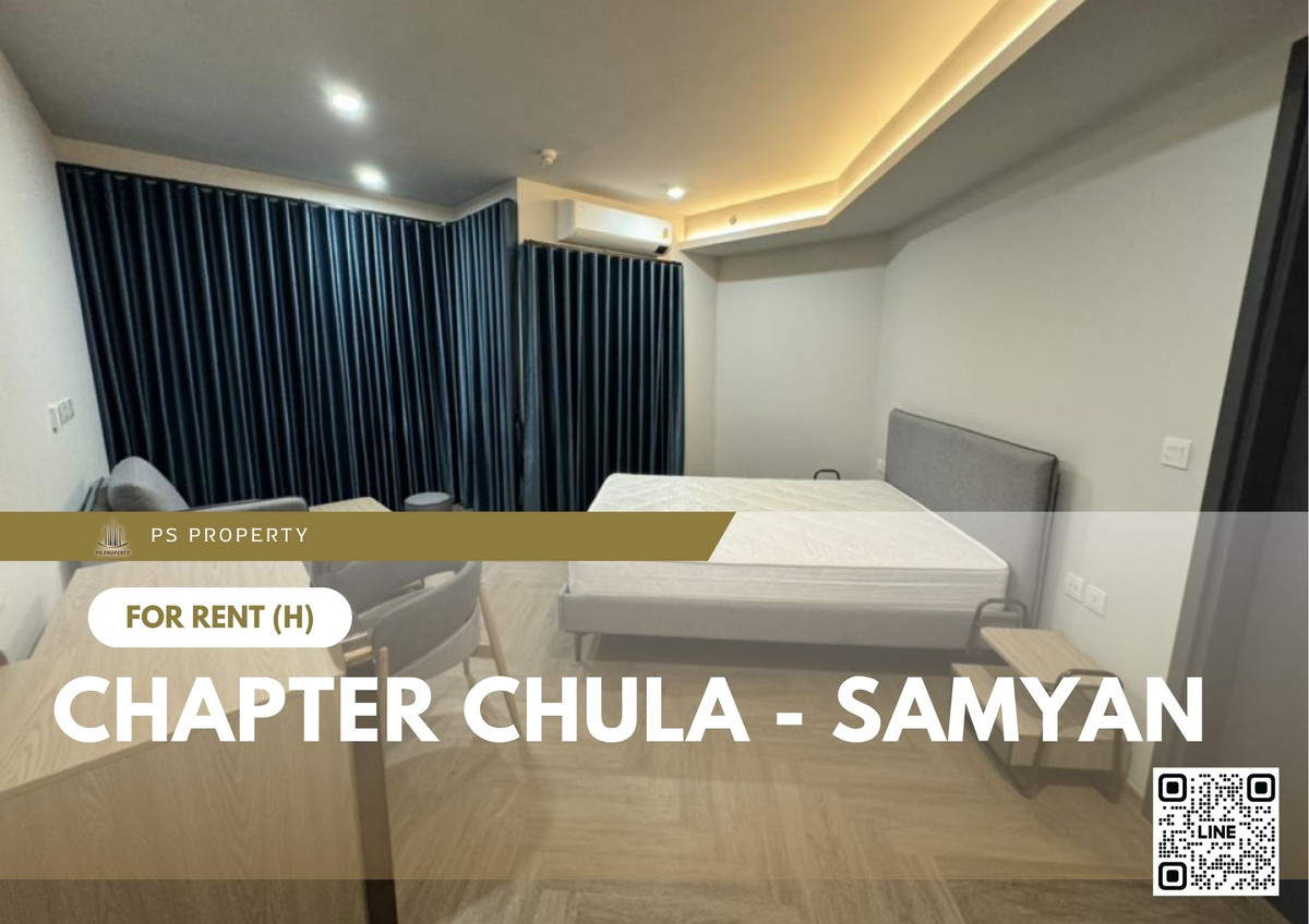 For RentCondoSiam Paragon ,Chulalongkorn,Samyan : For rent ✨ Chapter Chula - Samyan ✨ Fully furnished and equipped, near MRT Samyan