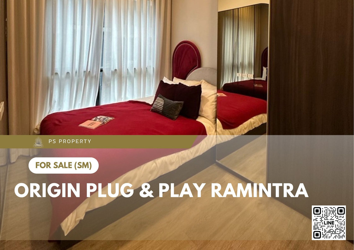 ขายคอนโดนวมินทร์ รามอินทรา : ขายด่วน ✨ Origin Plug & Play Ramintra ✨ ตกแต่งสวยครบ ใกล้ รถไฟฟ้าสายสีชมพู สถานีรามอินทรา กม.9