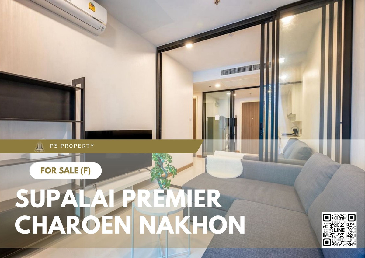 ขายคอนโดวงเวียนใหญ่ เจริญนคร : ขายด่วน ✨ Supalai Premier Charoen Nakhon ✨ เฟอร์นิเจอร์ และ เครื่องใช้ไฟฟ้าครบ ใกล้ BTS กรุงธนบุรี