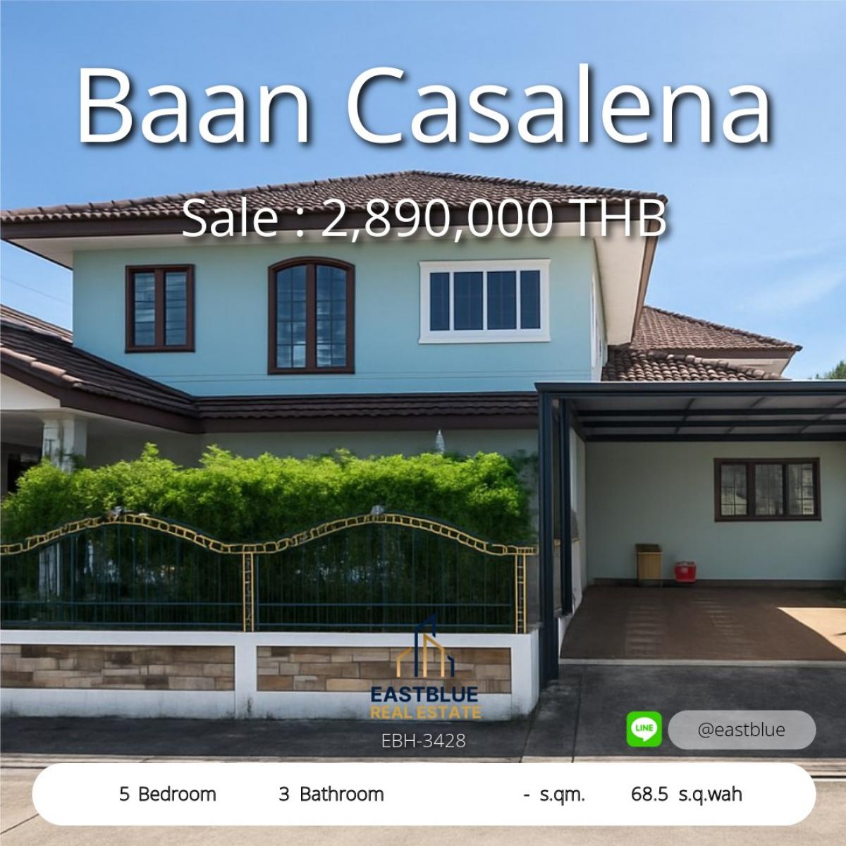ขายบ้านนานา : บ้านใหม่ 5 ห้องนอนพร้อมอยู่ Baan Casalena ราคาพิเศษ 2.89 ล้าน 
โอกาสดี! บ้านใหญ่ บนที่ดินกว้าง 68.5 ตร.ว. ใกล้ชุมชน