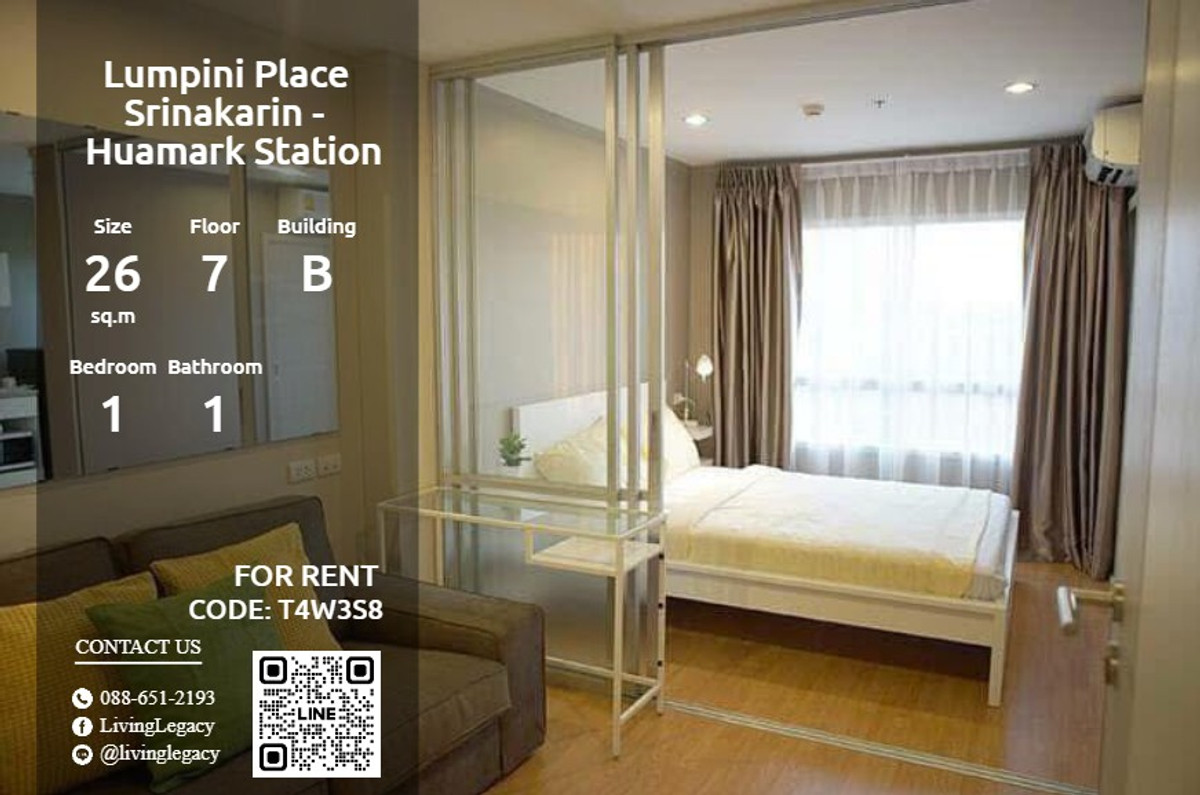 ให้เช่าคอนโดพัฒนาการ ศรีนครินทร์ : T4W3S8 ให้เช่าคอนโด Lumpini Place Srinakarin - Huamark Station 26 ตร.ม. ชั้น 7 ตึก B line id : @livinglegacy