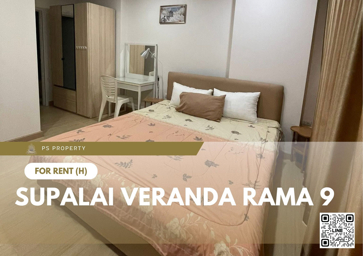 For RentCondoRama9, Petchburi, RCA : For rent ✨ Supalai Veranda Rama 9 ✨ Fully furnished and equipped, near Central Plaza
