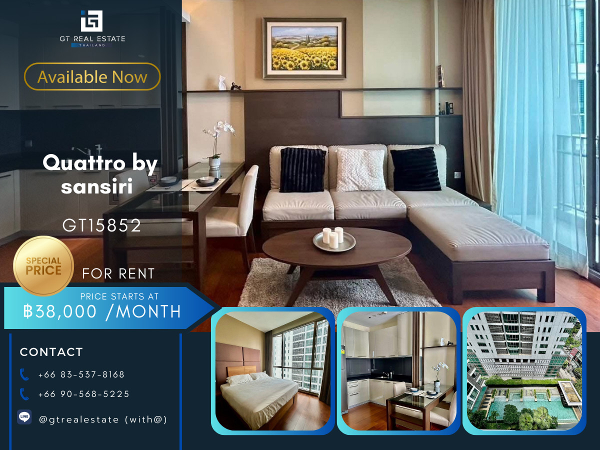 ให้เช่าคอนโดสุขุมวิท อโศก ทองหล่อ : ✨ GT15852 | คอนโด Quattro by Sansiri เดินทางสะดวก ใกล้รถไฟฟ้าบีทีเอส มีรถรับส่ง ห้องสวย เฟอร์นิเจอร์ครบ พร้อมอยู่