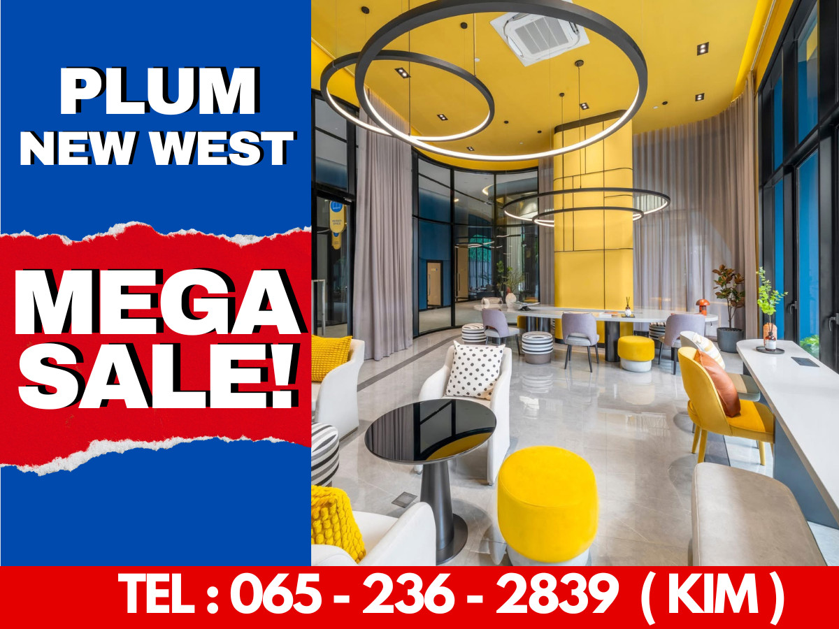 ขายคอนโดนนทบุรี บางใหญ่ บางบัวทอง :  𝙈𝙀𝙂𝘼 𝙎𝘼𝙇𝙀🔥 𝙋𝙡𝙪𝙢 𝘾𝙤𝙣𝙙𝙤 𝙉𝙚𝙬 𝙒𝙚𝙨𝙩 คอนโดเปิดใหม่ใกล้เซ็นทรัลเวสต์เกต เริ่ม𝟭.𝟱𝟵𝗠𝗕* 📱𝟬𝟲𝟱-𝟮𝟯𝟲-𝟮𝟴𝟯𝟵