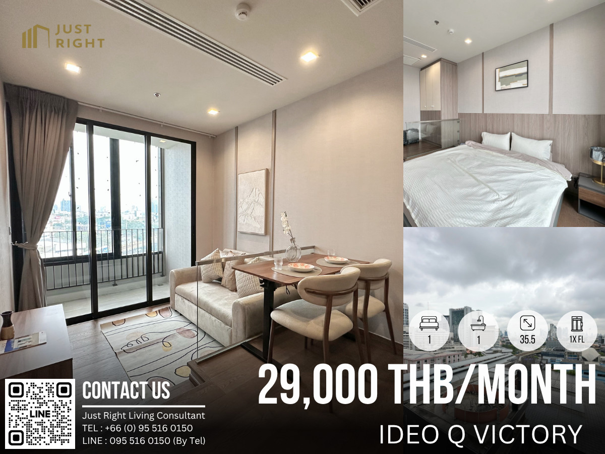 ให้เช่า Ideo Q Victory, 1 ห้องนอน 1 ห้องน้ำ ขนาด 35.5* ตร.ม ชั้น 1x ห้องตกแต่งพร้อมอยู่ วิวอนุสาวรีย์ฯ ลดพิเศษจาก 35,000 เหลือเพียง 29,000 บาท/เดือน (สัญญา 1 ปีเท่านั้น)  Loading...