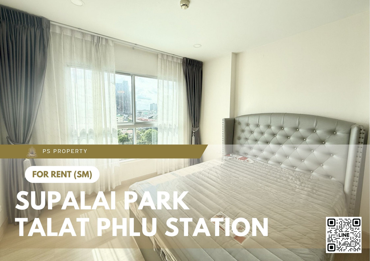 ให้เช่าคอนโดท่าพระ ตลาดพลู วุฒากาศ : ให้เช่า ✨ Supalai Park Talat Phlu Station ✨ เฟอร์นิเจอร์ และ เครื่องใช้ไฟฟ้าครบ ใกล้ BTS ตลาดพลู