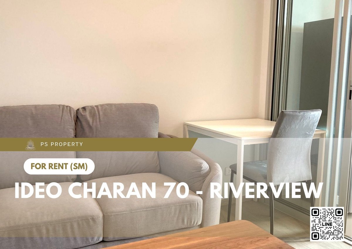 For RentCondoPinklao, Charansanitwong : For rent 📍 IDEO Charan 70 - Riverview 📍 Fully furnished and equipped, near MRT Bang Phlat