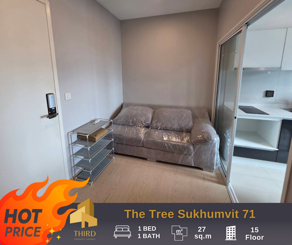 ให้เช่าคอนโดพระราม 9 เพชรบุรีตัดใหม่ RCA : ให้เช่า ✨ The Tree Sukhumvit 71.  ✨ เฟอร์นิเจอร์ครบ พร้อมเข้าอยู่ //ติดต่อด่วน LineID:@thirdproperty 