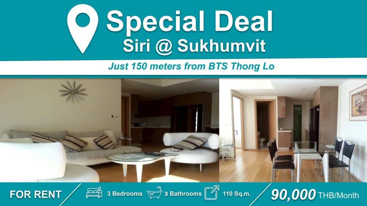 For RentCondoSukhumvit, Asoke, Thonglor : (FOR RENT) Siri at Sukhumvit 3-BR Fully Furnished + Electrical Appliances  Near🚆 BTS Thong Lo