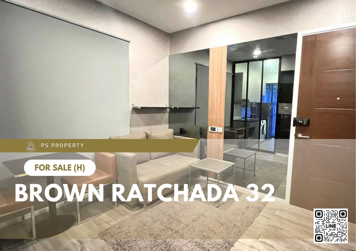 For SaleCondoRatchadapisek, Huaikwang, Suttisan : Urgent sale ✨ Brown Ratchada 32 ✨ Fully furnished and equipped with appliances
