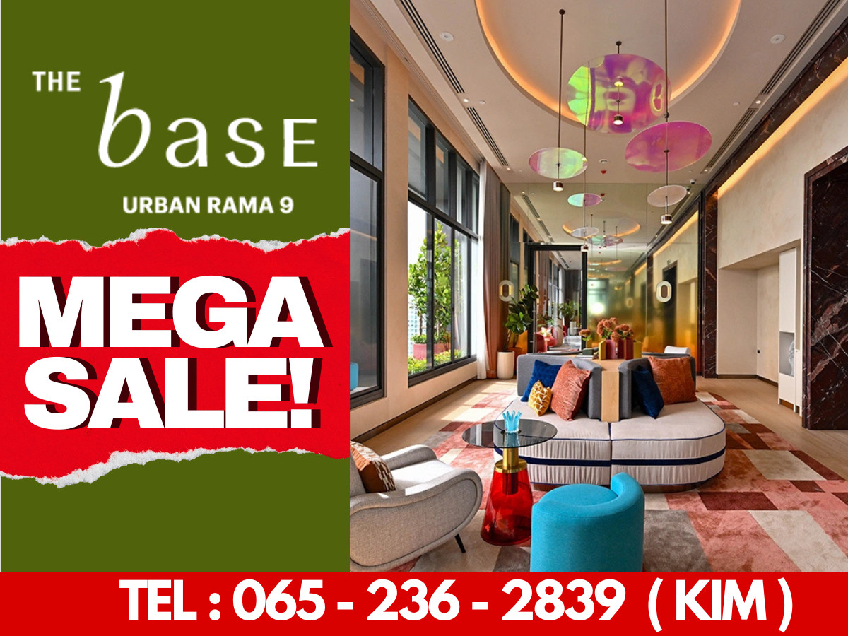 ขายคอนโดพระราม 9 เพชรบุรีตัดใหม่ RCA : ลดใหญ่จัดเต็ม🔥𝗧𝗵𝗲 𝗕𝗮𝘀𝗲 𝗨𝗿𝗯𝗮𝗻 𝗥𝗮𝗺𝗮 𝟵 เริ่ม 𝟯.𝟳𝟵 ล้าน*พร้อมโปรโมชั่นสุดพิเศษ 📱𝟬𝟲𝟱-𝟮𝟯𝟲-𝟮𝟴𝟯𝟵