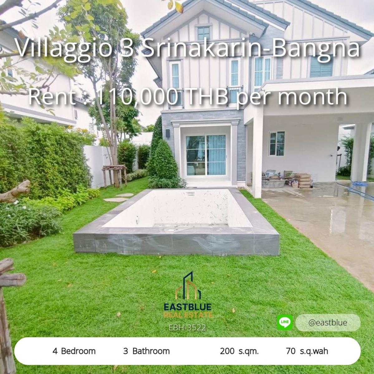ให้เช่าบ้านบางนา แบริ่ง ลาซาล : เช่าบ้านสวย Villaggio 3 บางนา 4 นอน 3 น้ำ พร้อมสระว่ายน้ำ 
พื้นที่กว้าง 70 ตร.วา ตกแต่งครบ ราคาเพียง 110,000 บาท/เดือน