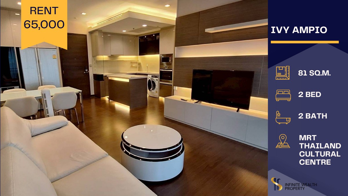 For RentCondoRatchadapisek, Huaikwang, Suttisan : 💎 For Rent Ivy Ampio – Spacious, Luxurious & Fully Furnished ✨ 💰 Only 65,000 THB/month! Ready to move in now‼️ 🚆 Just a short walk to MRT Thailand Cultural Centre