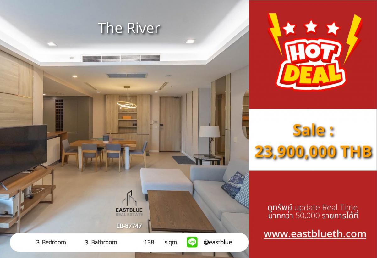 For SaleCondoWongwianyai, Charoennakor : For Sale-Rent The River 3 Bedrooms 3 Bathrooms 138 sqm. River View Starting at 23.9 millionLuxury relaxation near Sathorn Pier with complete facilities!